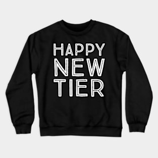 Happy New Tier Crewneck Sweatshirt